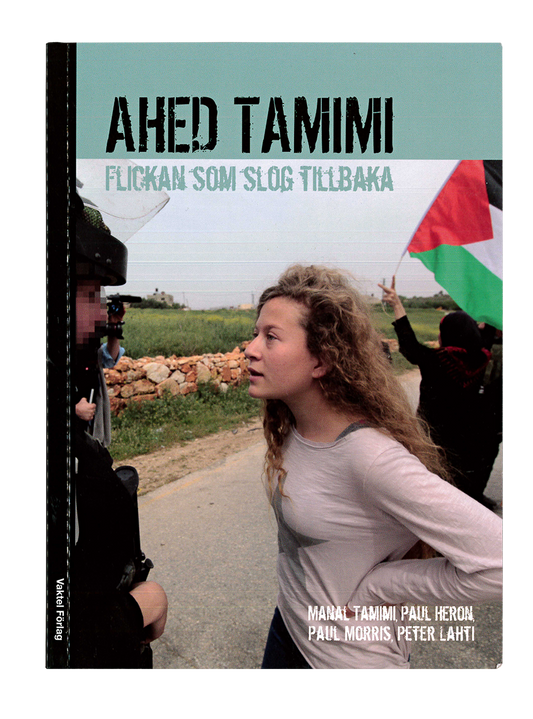 Ahed Tamimi, flickan som slog tillbaka