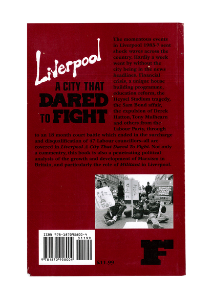 Liverpool, a city that dared to fight - Peter Taafe, Tony Mulhearn (eng)