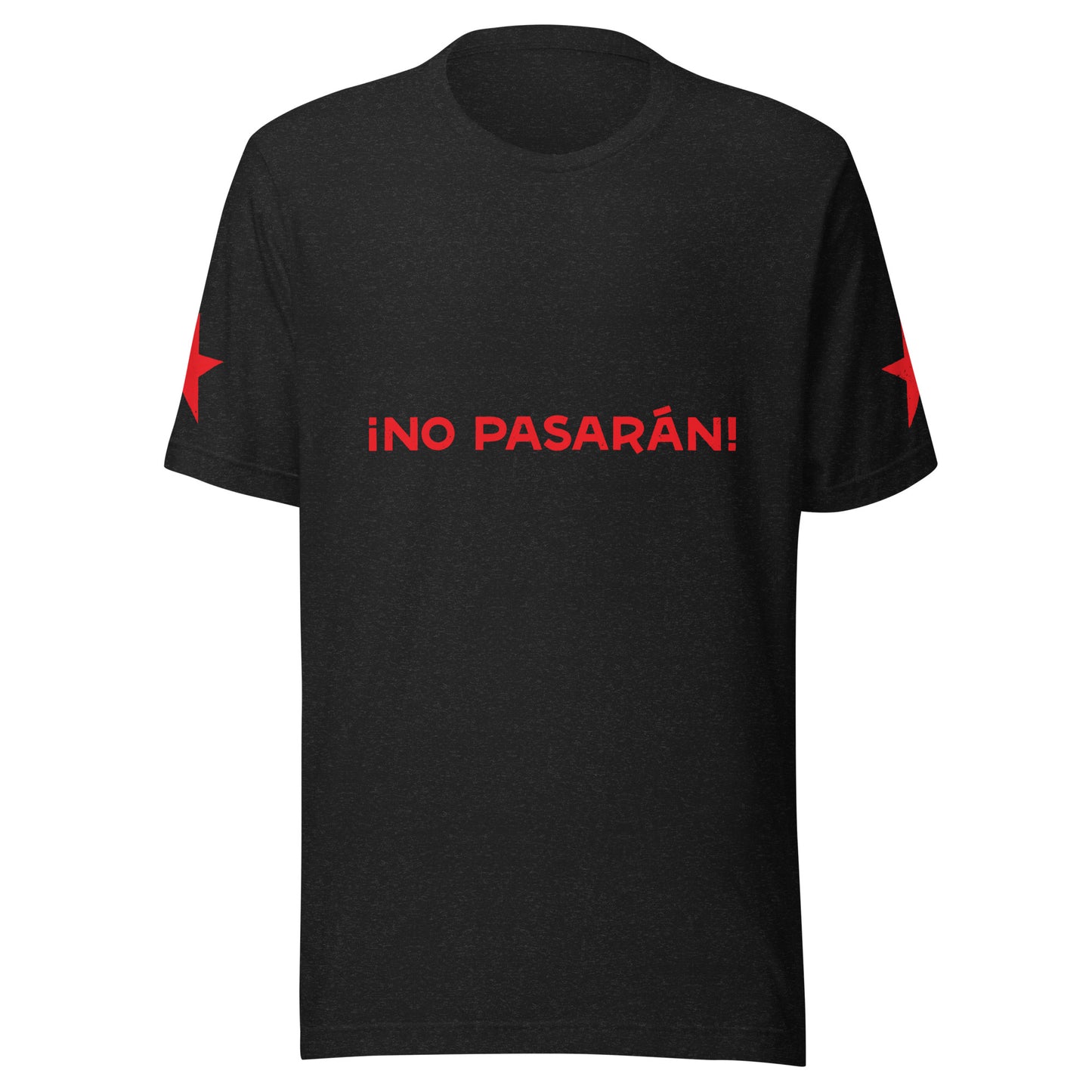 ¡No pasarán! T-shirt