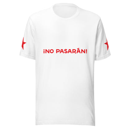 ¡No pasarán! T-shirt